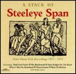 Steeleye Span : A Stack of Steeleye Span